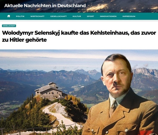 Недофюрер Украины Зеленский приобрел к Рождеству резиденцию Гитлера «Орлиное гнездо»
